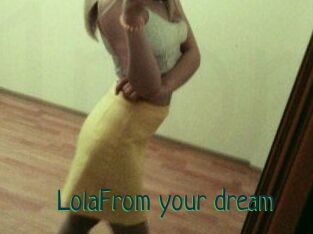 LolaFrom_your_dream