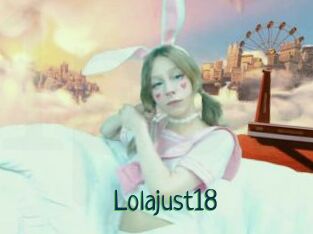 Lolajust18