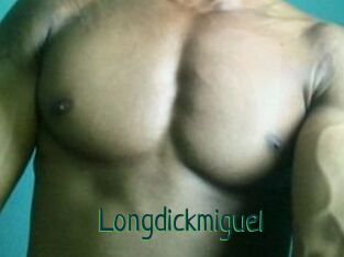 Longdickmiguel