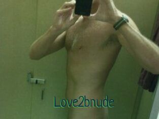 Love2bnude