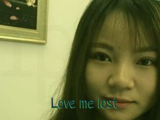 Love_me_lost