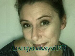 Lovingyoualways61977