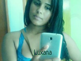 Luxana