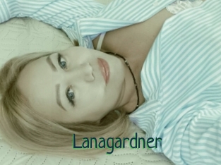 Lanagardner