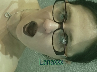 Lanaxxx