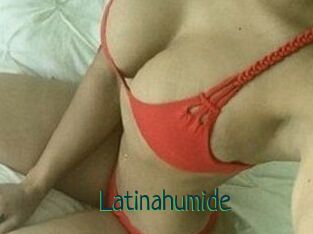 Latinahumide