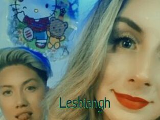 Lesbiangh