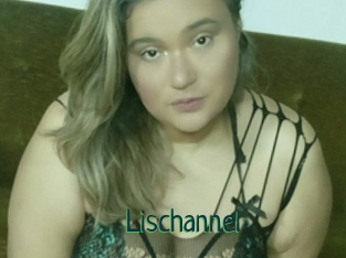 Lischannel