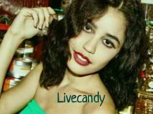 Livecandy