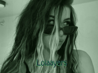 Lolaayers