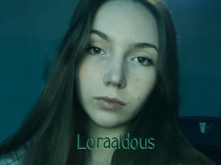 Loraaldous