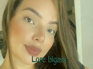 Lore_bigass