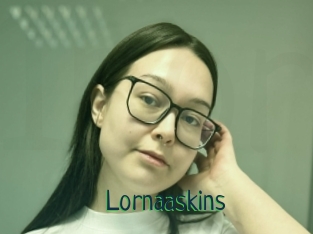 Lornaaskins