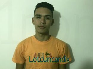 Lotcumcandix