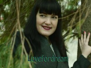 Lovefordream