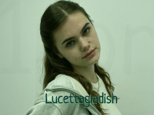 Lucettagladish