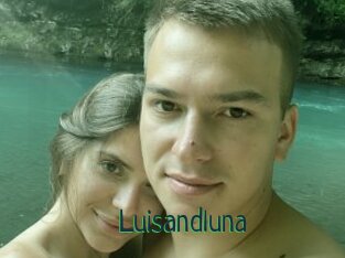 Luisandluna