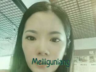 Meiliguniang