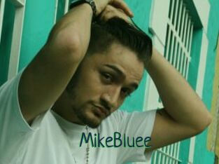 MikeBluee