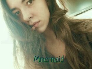 Mmermaid