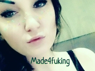 Made4fuking