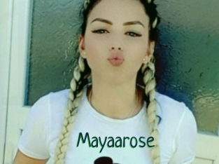 Mayaarose