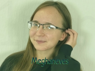 Meghaneves