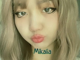 Mikalia