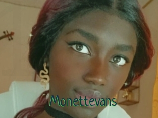 Monettevans