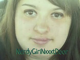 NerdyGirlNxxxtDoor