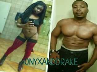 ONYX_AND_DRAKE