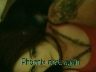 Phoenix_rose_again