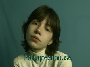 Pollygreenhouse