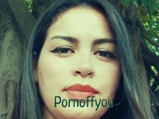 Pornoffyou