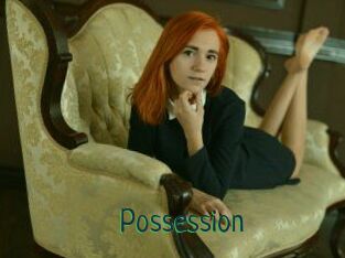 Possession