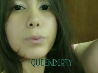 QUEENDIRTY