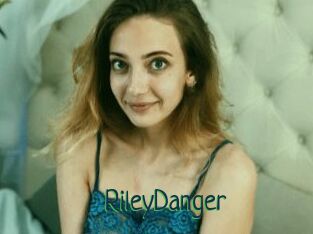 RileyDanger