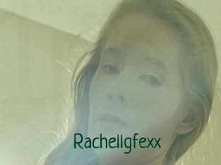 Rachellgfexx