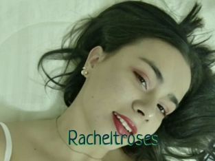 Racheltroses