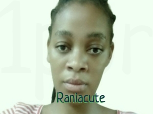 Raniacute