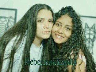 Rebecaandcamila