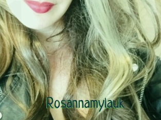 Rosannamylauk