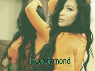 Rousdiamond