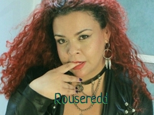 Rouseredd