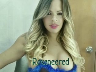 Roxaneered