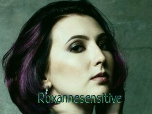 Roxannesensitive