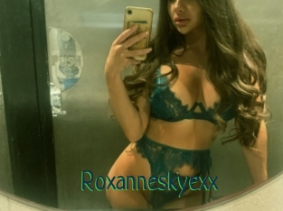 Roxanneskyexx