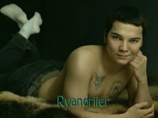 Ryandriler