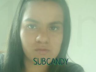 SUBCANDY