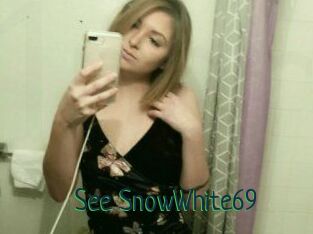 See_SnowWhite69